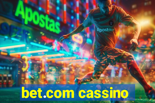 bet.com cassino