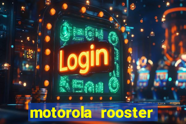 motorola rooster alarm sound download