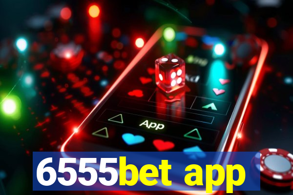 6555bet app