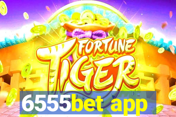 6555bet app