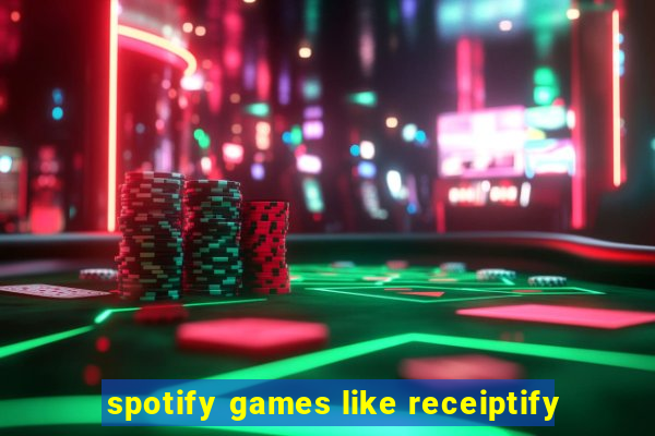 spotify games like receiptify
