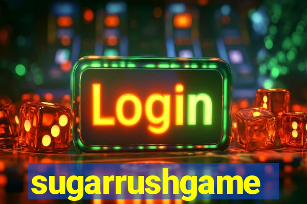 sugarrushgame