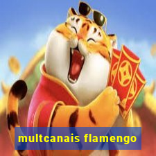 multcanais flamengo