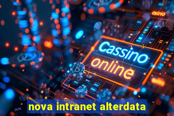 nova intranet alterdata