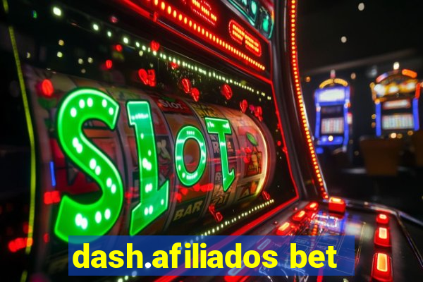 dash.afiliados bet