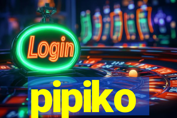 pipiko