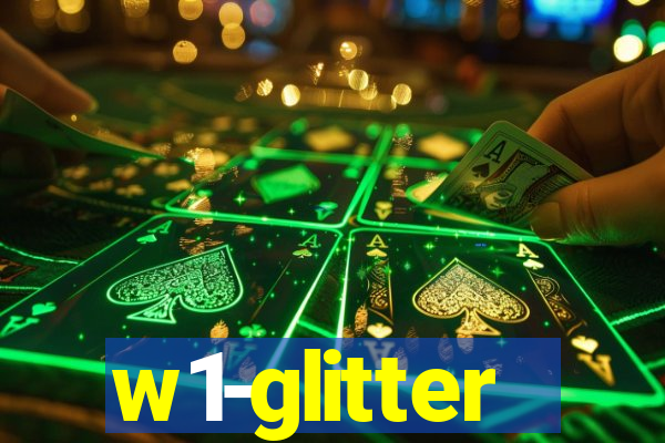 w1-glitter