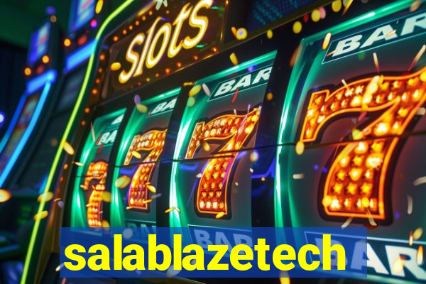 salablazetech