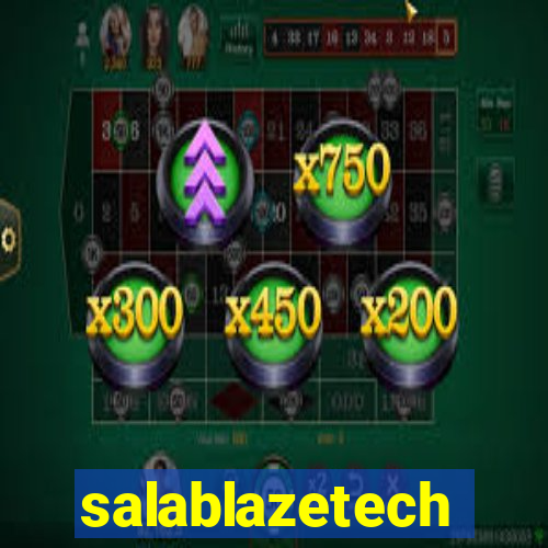 salablazetech