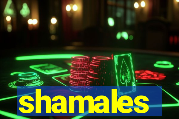 shamales