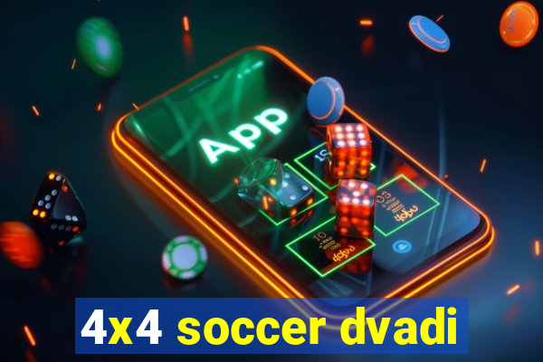 4x4 soccer dvadi