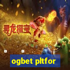 ogbet pltfor