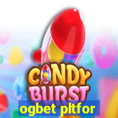 ogbet pltfor