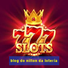 blog do nilton da loteria