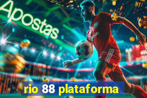 rio 88 plataforma