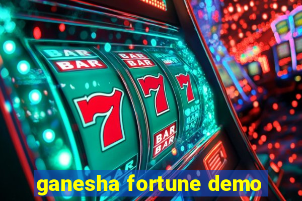 ganesha fortune demo