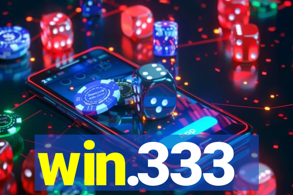 win.333