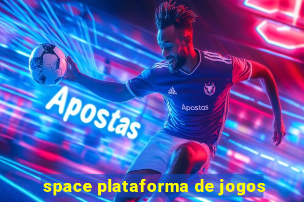 space plataforma de jogos