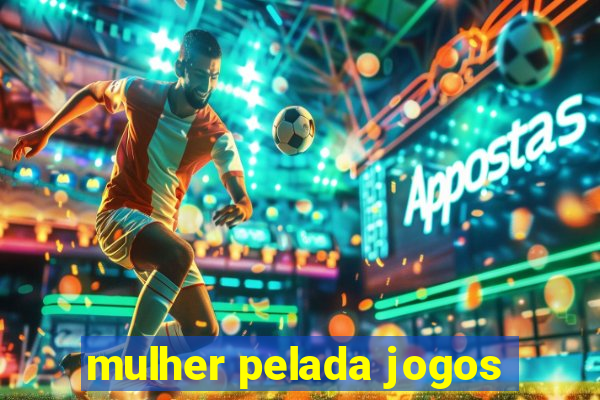 mulher pelada jogos