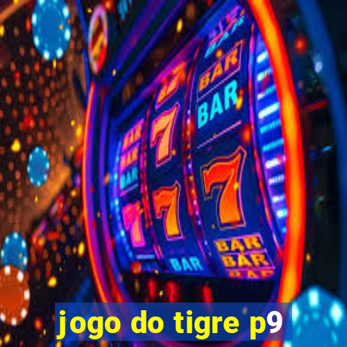 jogo do tigre p9