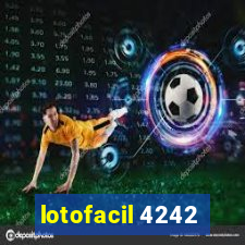 lotofacil 4242
