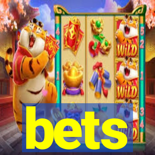 bets