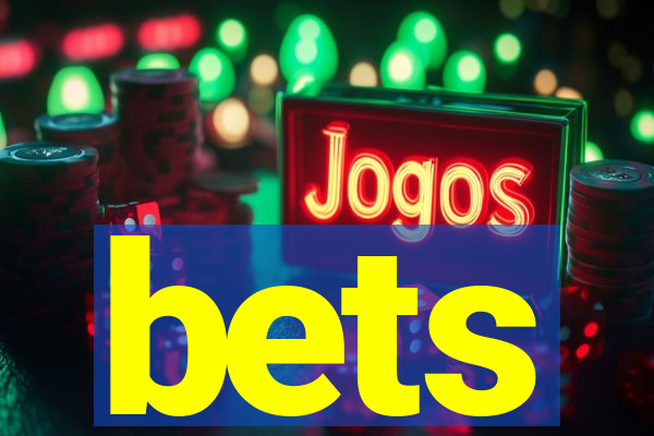 bets
