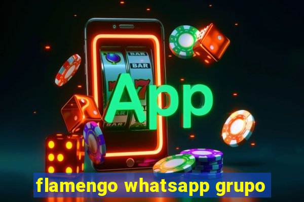 flamengo whatsapp grupo