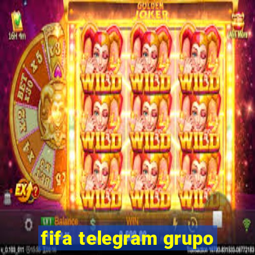 fifa telegram grupo