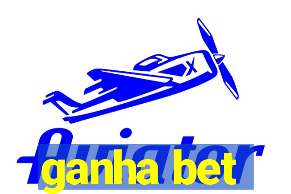 ganha bet