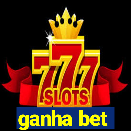 ganha bet