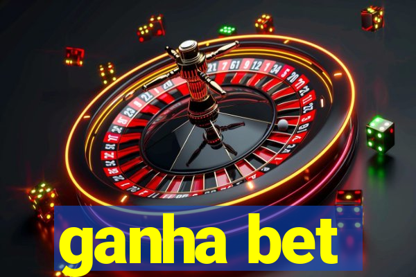 ganha bet