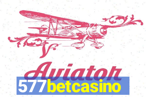 577betcasino