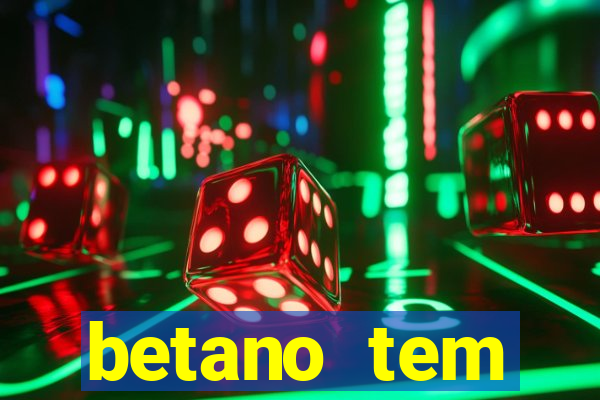 betano tem pagamento antecipado