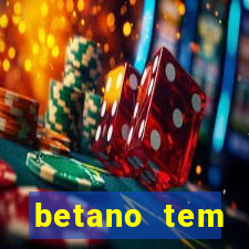 betano tem pagamento antecipado