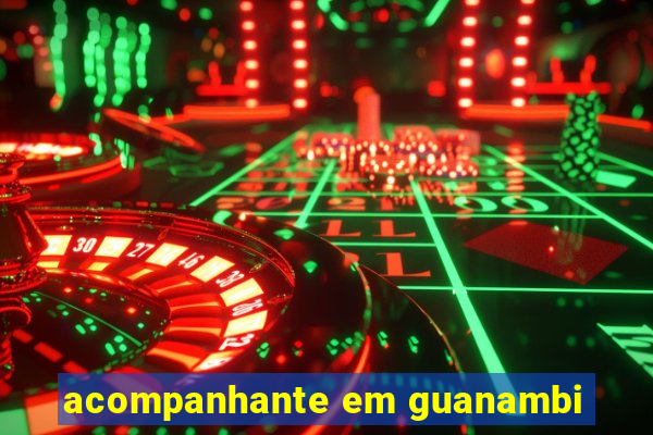 acompanhante em guanambi