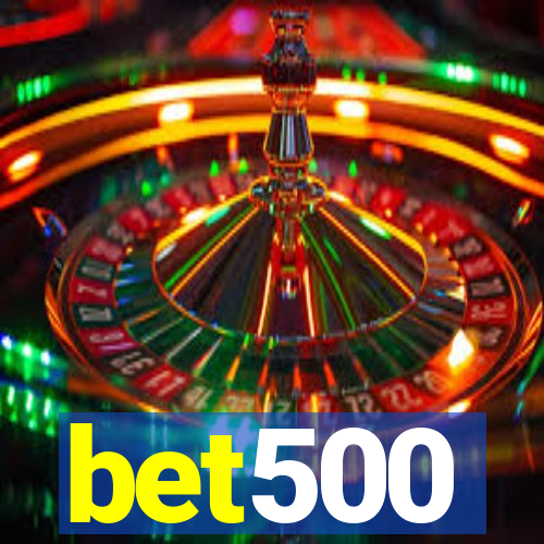 bet500