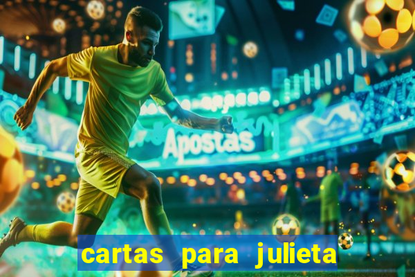 cartas para julieta download dublado hd