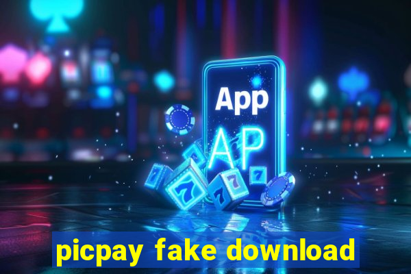 picpay fake download