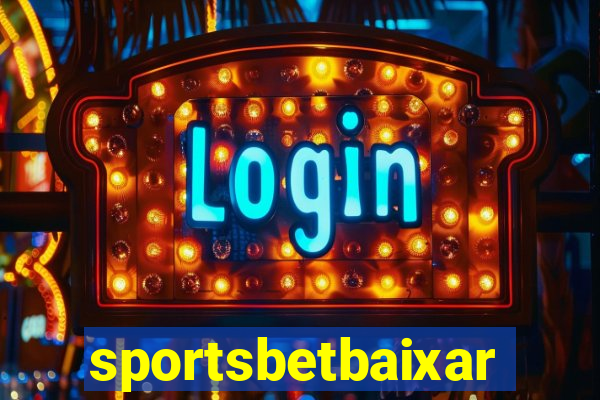 sportsbetbaixar