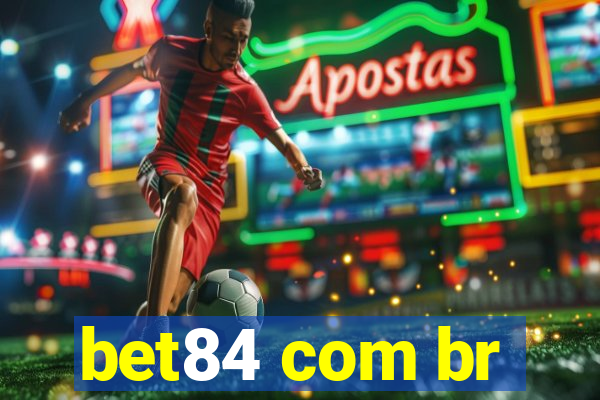 bet84 com br