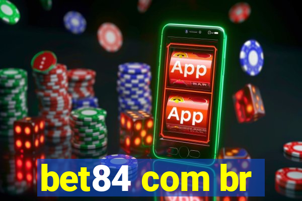 bet84 com br