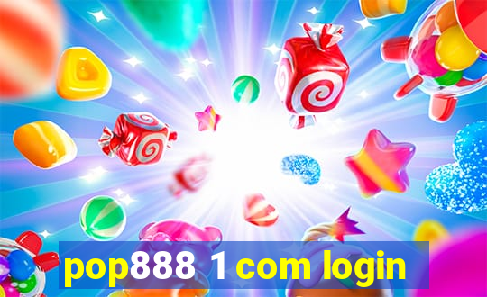 pop888 1 com login