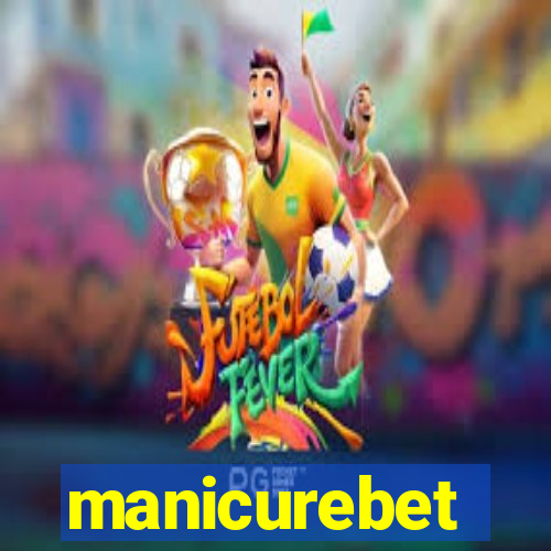 manicurebet