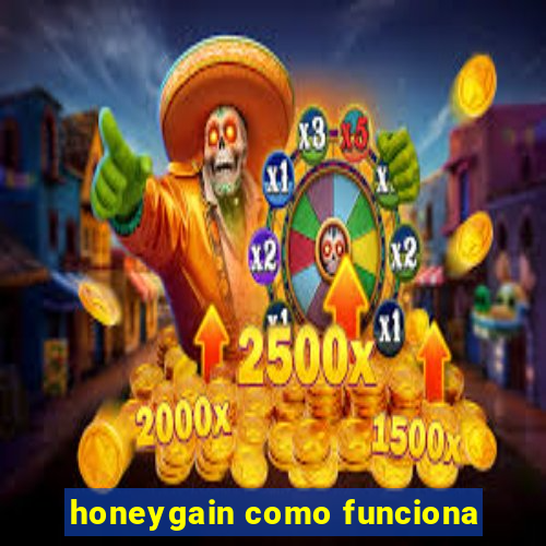 honeygain como funciona