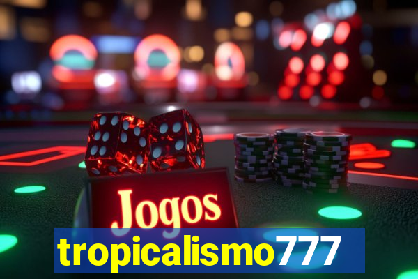 tropicalismo777lg.com