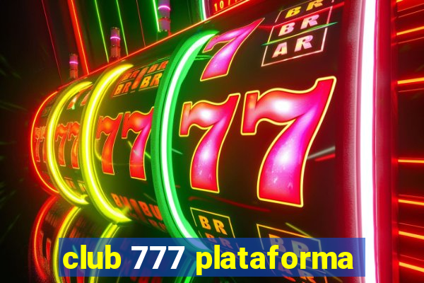 club 777 plataforma