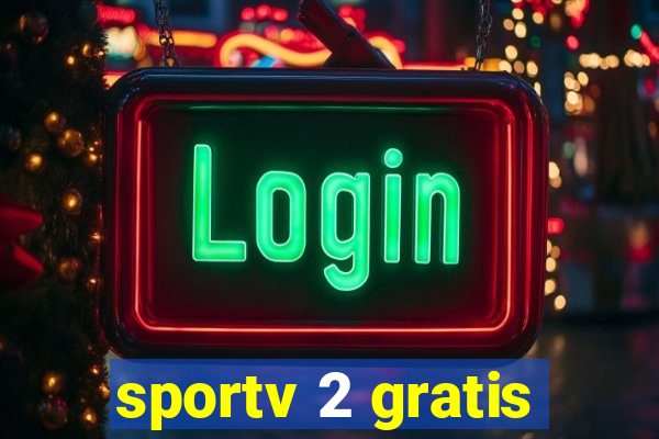 sportv 2 gratis