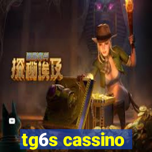 tg6s cassino