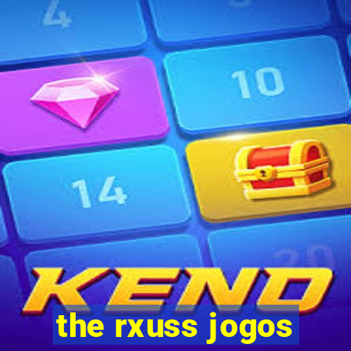 the rxuss jogos